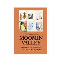 Anders Landén Treasures from Moominvalley : The Collectors Guide to Tove Jansson´s Moomins (inbunden, eng)