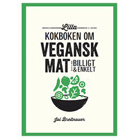 Tukan Förlag Lilla kokboken om vegansk mat (inbunden)