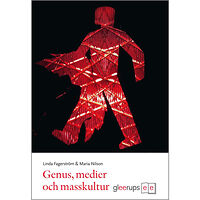 Linda Fagerström Genus, medier och masskultur (häftad)