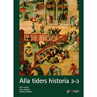 Birgitta Almgren Alla tiders historia 2-3, elevbok (inbunden)