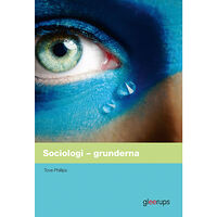 Tove Phillips Sociologi – grunderna, elevbok (bok, board book)