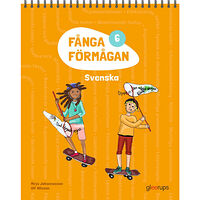 Mirja Johannesson Fånga förmågan 6 Svenska (bok, spiral)