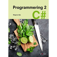 Magnus Lilja Programmering 2 C# (bok, spiral)