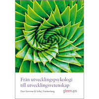 Dion Sommer Från utvecklingspsykologi till utvecklingsvetenskap (häftad)