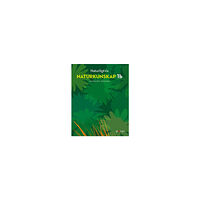 Karl-Niklas Hult Naturligtvis Naturkunskap 1b, elevbok (häftad)