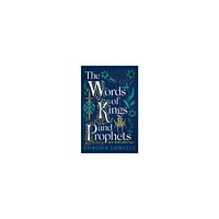 Shauna Lawless The Words of Kings and Prophets (pocket, eng)