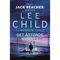 Lee Child Det åttonde namnet (inbunden)