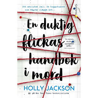 Holly Jackson En duktig flickas handbok i mord (inbunden)