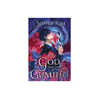 Sophie Kim The God and the Gumiho (häftad, eng)