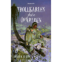 Ursula K. Le Guin Trollkarlen från Övärlden (inbunden)