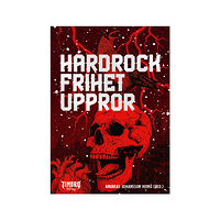 Timbro Hårdrock, frihet, uppror (bok, danskt band)