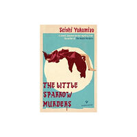 Seishi Yokomizo The Little Sparrow Murders (pocket, eng)