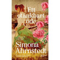 Simona Ahrnstedt Ett otänkbart öde (pocket)