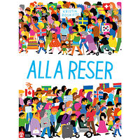 Kristin Roskifte Alla reser (inbunden)