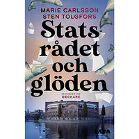 Marie Carlsson Statsrådet och glöden (bok, danskt band)