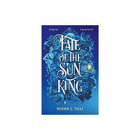 Nisha J. Tuli Fate of the Sun King (pocket, eng)