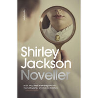 Shirley Jackson Noveller (inbunden)