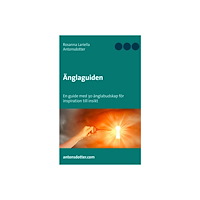 Rosanna Lariella Antonsdotter Änglaguiden : en guide med 30 änglabudskap för inspiration till insikt (häftad)