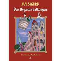 Jan Sigurd Den flygande balkongen (inbunden)