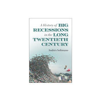 Cambridge University Press A History of Big Recessions in the Long Twentieth Century (häftad, eng)