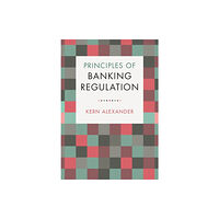 Cambridge University Press Principles of Banking Regulation (häftad, eng)