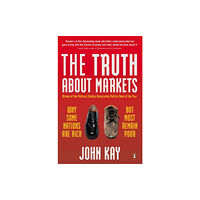 Penguin books ltd The Truth About Markets (häftad, eng)