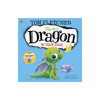 Penguin Random House Children's UK There's a Dragon in Your Book (häftad, eng)