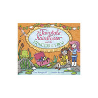 Penguin Random House Children's UK The Fairytale Hairdresser and the Princess and the Frog (häftad, eng)