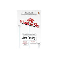 Penguin books ltd How Markets Fail (häftad, eng)