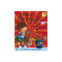 Penguin Random House Children's UK Harry and the Bucketful of Dinosaurs go on Holiday (häftad, eng)