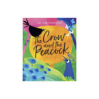 Oxford University Press The Crow and the Peacock (häftad, eng)