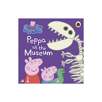 Penguin Random House Children's UK Peppa Pig: Peppa at the Museum (bok, board book, eng)