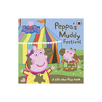 Penguin Random House Children's UK Peppa Pig: Peppa's Muddy Festival (bok, board book, eng)