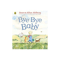 Penguin Random House Children's UK Bye Bye Baby (häftad, eng)