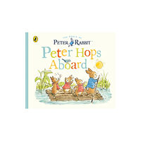 Penguin Random House Children's UK Peter Rabbit Tales: Peter Hops Aboard (bok, board book, eng)