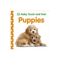 Dorling Kindersley Ltd Baby Touch and Feel: Puppies (bok, board book, eng)