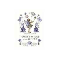Penguin Random House Children's UK Flower Fairies of the Summer (inbunden, eng)