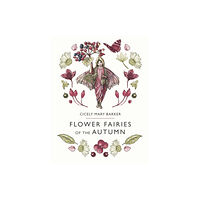 Penguin Random House Children's UK Flower Fairies of the Autumn (inbunden, eng)