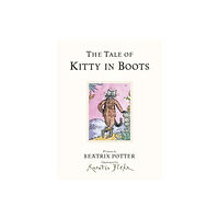 Penguin Random House Children's UK The Tale of Kitty In Boots (inbunden, eng)