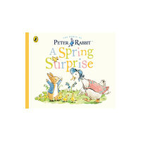 Penguin Random House Children's UK Peter Rabbit Tales: A Spring Surprise (bok, board book, eng)