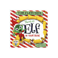 Penguin Random House Children's UK There's an Elf in Your Book (häftad, eng)