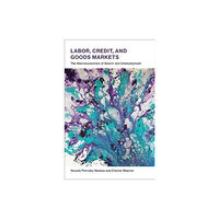 Mit press ltd Labor, Credit, and Goods Markets (inbunden, eng)