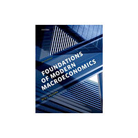 Oxford University Press Foundations of Modern Macroeconomics (häftad, eng)