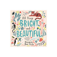 Spck publishing All Things Bright and Beautiful (häftad, eng)