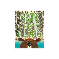 Little, Brown & Company Bear Came Along (inbunden, eng)