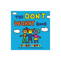 Little, Brown & Company The Don't Worry Book (inbunden, eng)