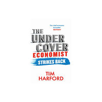 Little, Brown Book Group The Undercover Economist Strikes Back (häftad, eng)