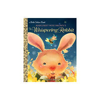 Random House USA Inc Margaret Wise Brown's The Whispering Rabbit (inbunden, eng)