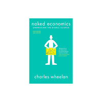 WW Norton & Co Naked Economics (häftad, eng)