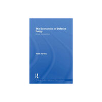 Taylor & francis ltd The Economics of Defence Policy (häftad, eng)